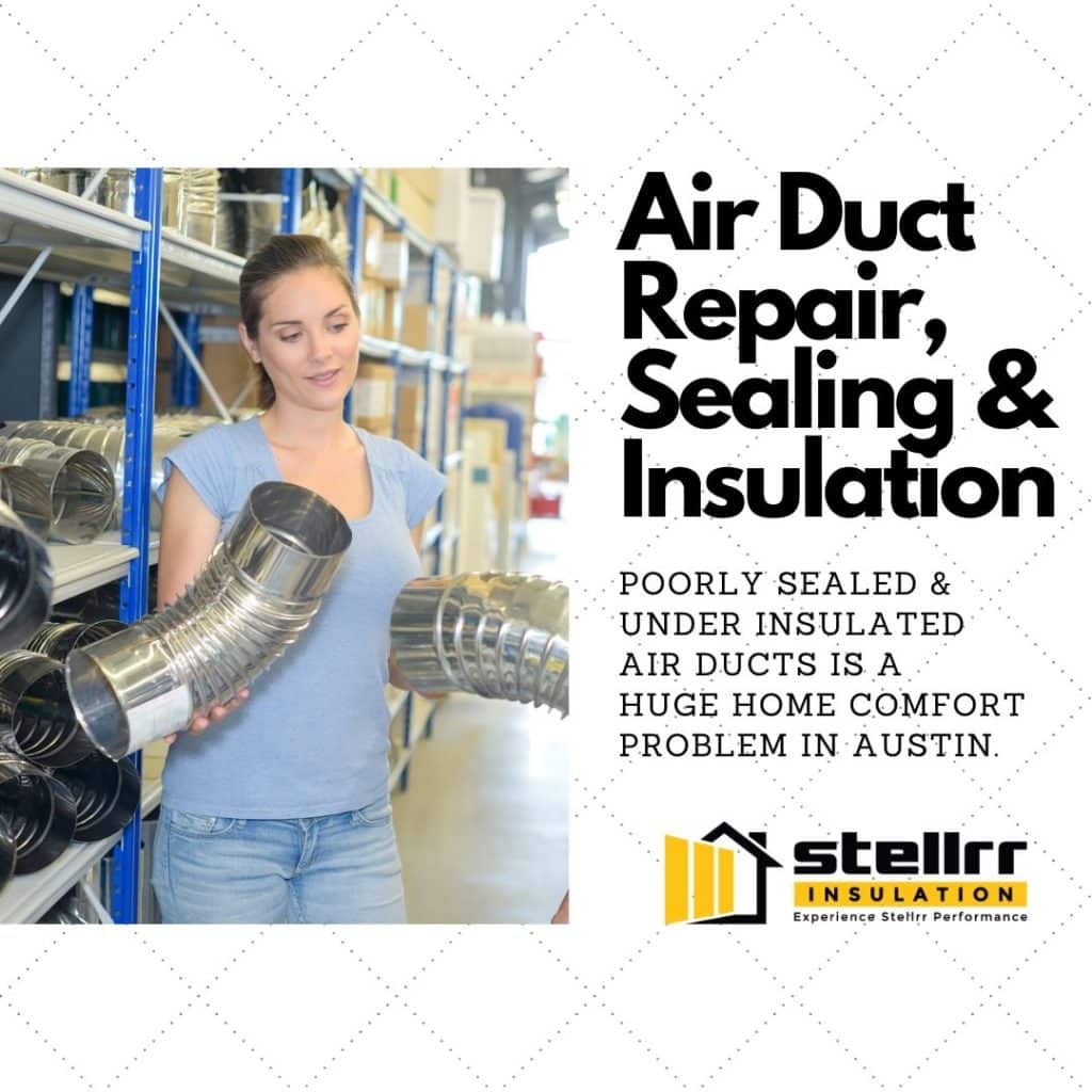 air-duct-repair-sealing-insulation-austin-tx