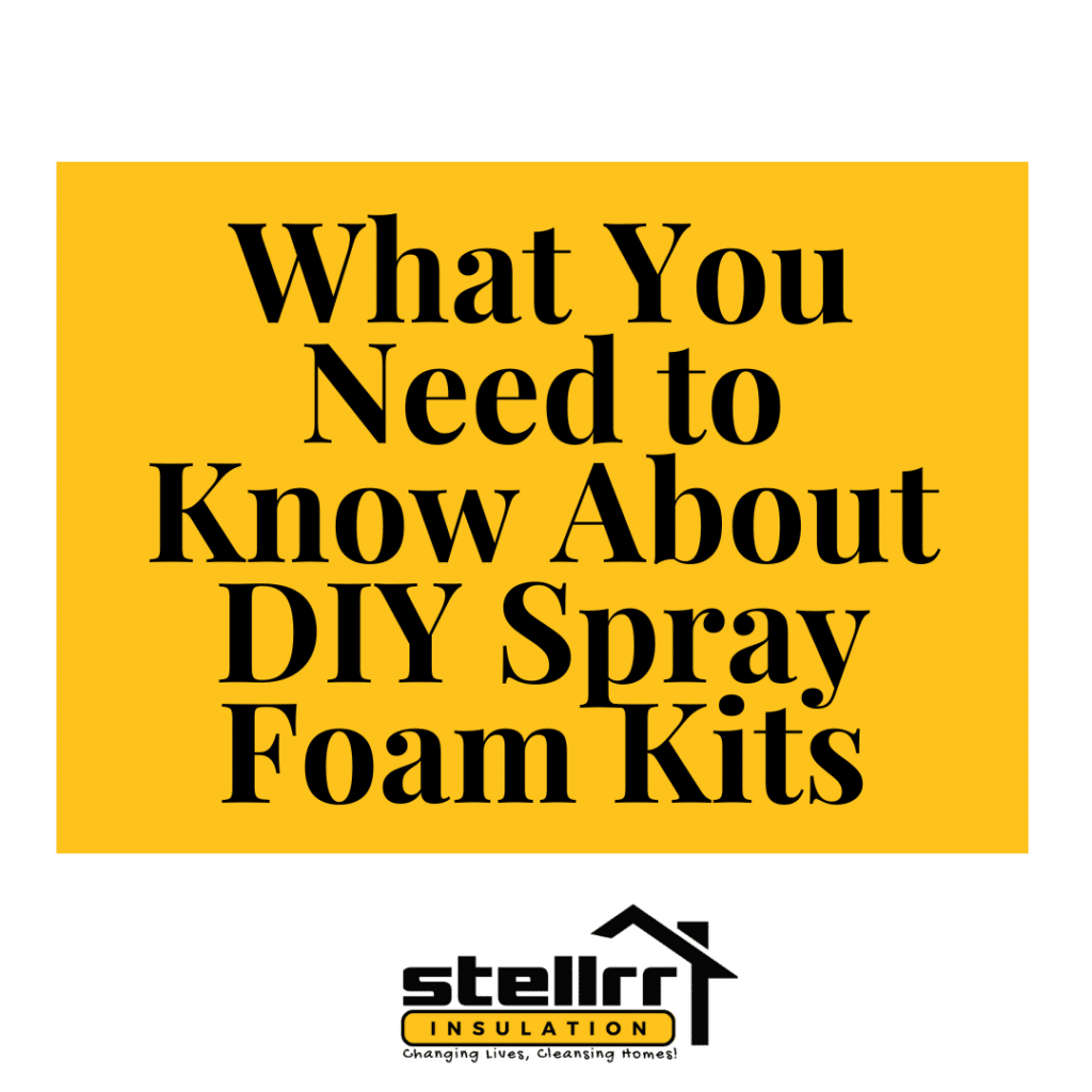 what you need to know about diy spray foam kits