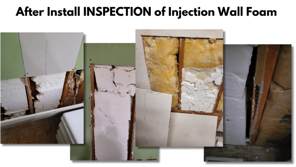 injection wall foam after install inspection scam