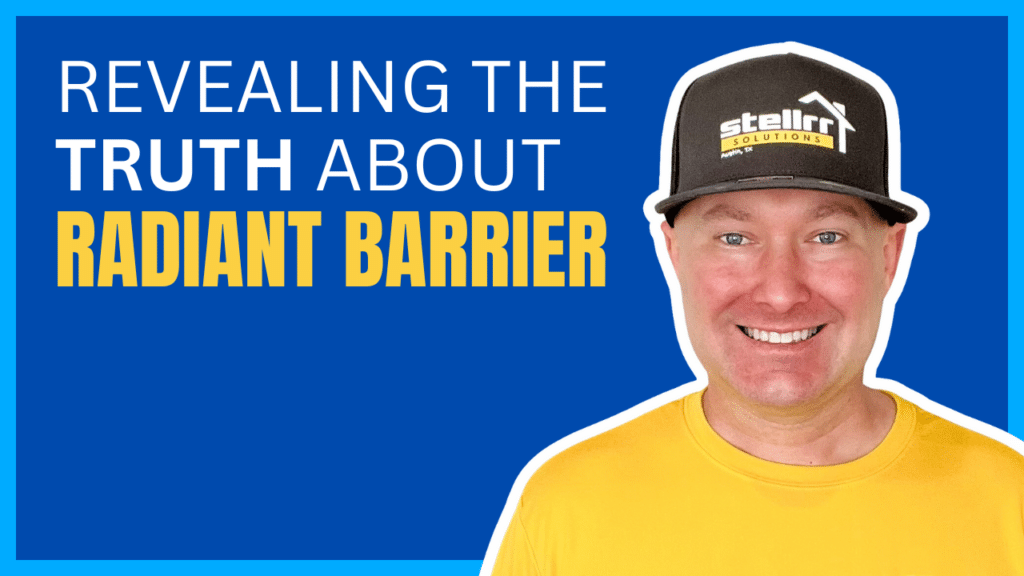 revealing the truth about radiant barrier in texas austin